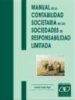 MANUAL DE LA CONTABILIDAD SOCIETARIA EN LAS SOCIEDADES DE RESPONS ABILIDAD LIMITADA di PUERTO LLOPIS, ANTONIO 