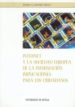 INTERNET Y LA SOCIEDAD EUROPEA DE LA INFORMACION: IMPLICACIONES P ARA LOS CIUDADANOS de SANCHEZ BRAVO, ALVARO A. 