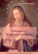 VELAZQUEZ Y LA CULTURA SEVILLANA de MENDEZ RODRIGUEZ, LUIS 
