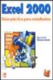 EXCEL 2000: GUIA PRACTICA PARA ESTUDIANTES de RODRIGUEZ ALMEIDA, MIGUEL ANGEL 