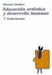 EDUCACION ARTISTICA Y DESARROLLO HUMANO de GARDNER, HOWARD 
