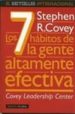LOS 7 HABITOS DE LA GENTE ALTAMENTE EFECTIVA: LA REVOLUCION ETICA EN LA VIDA COTIDIANA Y EN LA EMPRESA de COVEY, STEPHEN R. 