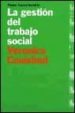 LA GESTION DEL TRABAJO SOCIAL di COULSHED, VERONICA 