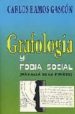 GRAFOLOGIA Y FOBIA SOCIAL de RAMOS GASCON, CARLOS 