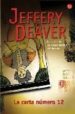 LA CARTA NUMERO 12 de DEAVER, JEFFREY 