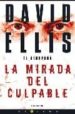 LA MIRADA DEL CULPABLE de ELLIS, DAVID 