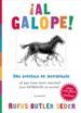 AL GALOPE!: UNA AVENTURA EN MOVIMIENTO: A QUE VIENE TANTA EMOCI ON?  LOS ANIMALES EN ACCION! de SEDER, RUFUS BUTLER 