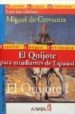 EL QUIJOTE PARA ESTUDIANTES DE ESPAOL (2 VOLS.) de CERVANTES SAAVEDRA, MIGUEL DE 