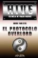 EL PROTOCOLO OVERLORD (HIVE ESCUELA DE MALHECHORES) de WALDEN, MARK 