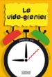 LE VIDE-GRENIER (NIVEAU 2) di JOB, BEATRIZ 