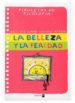 LA BELLEZA Y LA FEALDAD (PIRULETAS DE FILOSOFIA) de LABBE, BRIGITTE  PUECH, MICHEL 