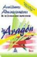 AUXILIARES ADMINISTRATIVOS DE LA COMUNIDAD AUTONOMA DE ARAGON. TE ST di VV.AA. 