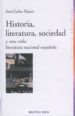 HISTORIA, LITERATURA, SOCIEDAD Y UNA CODA ESPAOLA de MAINER, JOSE-CARLOS 
