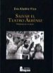 SALVAR EL TEATRO ALBENIZ: HISTORIA DE UN BLOG de ALADRO VICO, EVA 