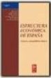 ESTRUCTURA ECONOMICA DE ESPAA: SECTORES Y DESEQUILIBRIOS BASICOS (2 ED.) de IRANZO, JUAN  REQUEIJO, JAIME 
