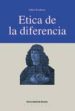 ETICA DE LA DIFERENCIA de ETXEBERRIA, XABIER 