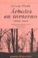 ARBOLES EN INVIERNO (EDICION BILINGE CASTELLANO-INGLES) di PLATH, SYLVIA 