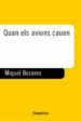 QUAN ELS AVIONS CAVEN de BEZARES, MIQUEL 
