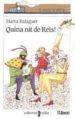 QUINA NIT DE REIS di BALAGUER, MARTA 
