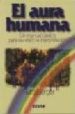 EL AURA HUMANA de BERGER, RUTH 