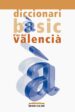 DICCIONARI BASIC D US DEL VALENCIA di VV.AA. 