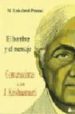 CONVERSACIONES CON J. KRISHNAMURTI EL HOMBRE Y EL MENSAJE de PRASAD, N. LAKSHMI 