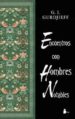 ENCUENTROS CON HOMBRE NOTABLES: DEL TODO Y DE TODO de GURDJIEFF, G.I. 