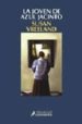 LA JOVEN DE AZUL JACINTO de VREELAND, SUSAN 