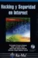 HACKING Y SEGURIDAD EN INTERNET. de PICOUTO RAMOS, FERNANDO 