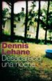 DESAPARECIO UNA NOCHE de LEHANE, DENNIS 