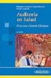 AUDITORIA EN SALUD: PARA UNA GESTION EFICIENTE (2 ED.) di VV.AA. 