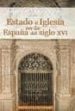 ESTADO E IGLESIA EN LA ESPAA DEL SIGLO XVI di ROUCO VARELA, ANTONIO MARIA 