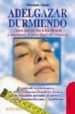 ADELGAZAR DURMIENDO di GIACON, CHRITOPHE 