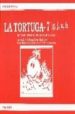 LA TORTUGA 7 de GUIJARRO RODRIGUEZ, JAVIER 