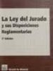 LA LEY DEL JURADO Y SUS DISPOSICIONES REGLAMENTARIAS (2 ED.) di MARES ROGER, FRANCISCO  MORA DE ALARCON, J. ANTONIO 