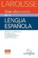 LAROUSSE GRAN DICCIONARIO DE LA LENGUA ESPAOLA (INCLUYE CD ROM) di VV.AA. 