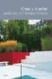 CREAR Y DISEAR JARDINES CONTEMPORANEOS di BRADLEY-HOLE, CHRISTOPHER 
