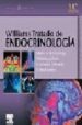 WILLIAMS TRATADO DE ENDOCRINOLOGIA (INCLUYE E-DITION) (11 ED) de KRONENBERG, H.M.  MELMED, S 