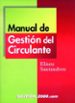 MANUAL DE GESTION DEL CIRCULANTE di SANTANDREU, ELISEU 