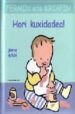 FERMIN ETA KRIXPIN: HORI KUXIDADEA! de ASHBE, JEANNE 