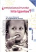 EMOCIONALMENTE INTELIGENTES?: UNA NUEVA DIMENSION DE LA PERSONAL IDAD HUMANA de CATRET MASCARELL, AMPARO 