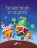 EXTRATERRESTRES EN CALOTETS de LALANA, FERNANDO 