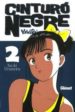 CINTURO NEGRE N 2 di URASAWA, NAOKI 