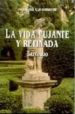 LA VIDA PUJANTE Y REFINADA: BREVIARIO di CALOMARDE, JOAQUIN 
