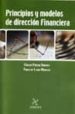 PRINCIPIOS Y MODELOS DE DIRECCION FINANCIERA de PINEIRO SANCHEZ, CARLOS 