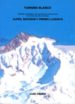 TURISMO BLANCO: ANALISIS ESTRATEGICO COMPARADO DE UBICACIONES DE RECREO DE ALTA MONTAA, ALPES, ROCOSAS Y PIRINEU LLEIDATA di CARUS, LUIS 
