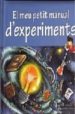 EL MEU PETIT MANUAL D EXPERIMENTS di VV.AA. 