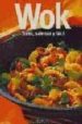 WOK: SANO, SABROSO Y FACIL di VV.AA. 