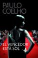 EL VENCEDOR ESTA SOL di COELHO, PAULO 