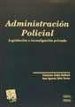 ADMINISTRACION POLICIAL de SOLER TORMO, JUAN IGNACIO  ANTON BARBERA, FRANCISCO 